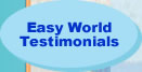 Easy World Testimonials
